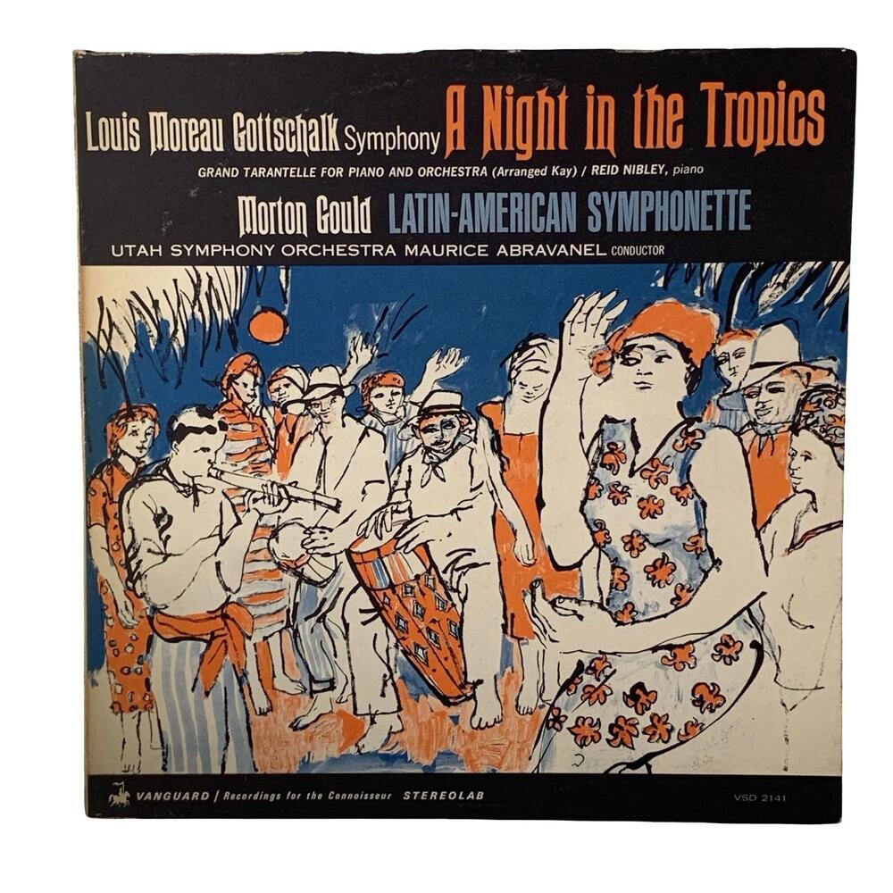 Gottschalk/Gould - A Night in the Tropics/Latin Symphonette vinyl